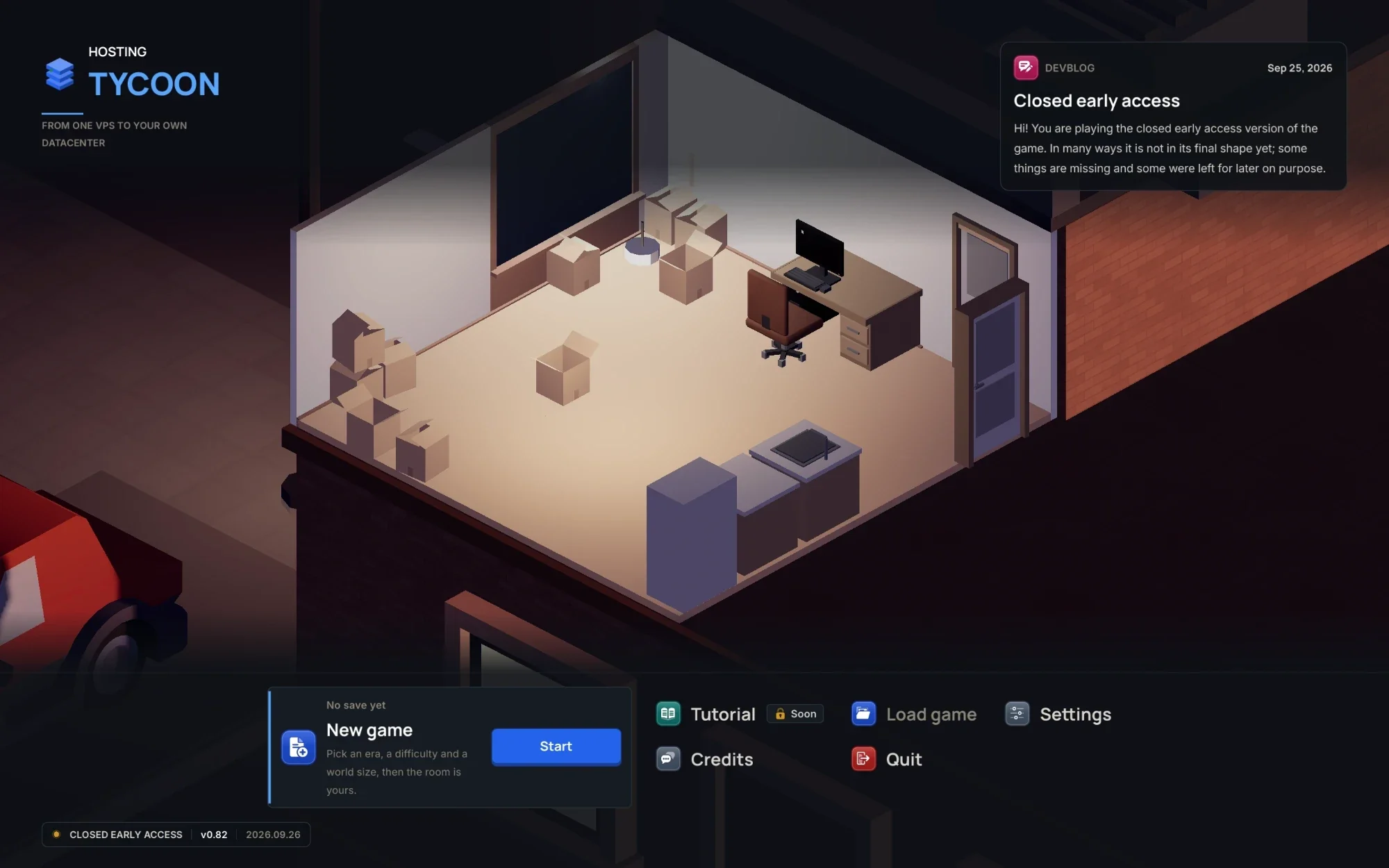 The Hosting Tycoon main menu: an isometric room seen from above, just moved into, with a desk, one computer and cardboard boxes, the game's logo at the top left and the menu along the bottom.